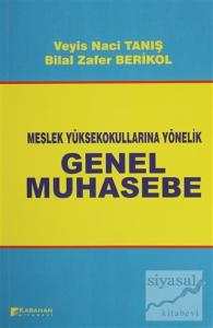 Meslek Yüksek Okullarına Yönelik Genel Muhasebe