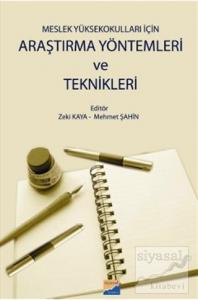 Meslek Yüksekokulları İçin Araştırma Yöntemleri ve Teknikleri