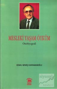 Mesleki Yaşam Öyküm