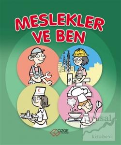 Meslekler ve Ben