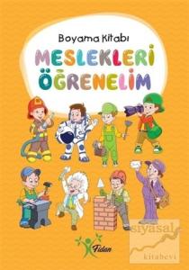 Meslekleri Öğrenelim - Boyama Kitabı