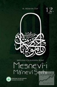 Mesnevi-i Ma'nevi Şerhi 12. Cilt (Ciltli)