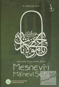 Mesnevi-i Ma'nevi Şerhi 4. Cilt (Ciltli)