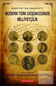 Meşrutiyet'ten Cumhuriyet'e Modern Türk Düşüncesinde Milliyetçilik