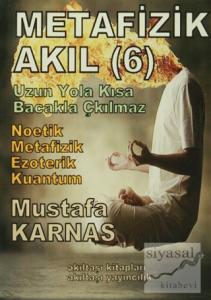 Metafizik Akıl-6