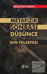 Metafizik Sonrası Düşünce ve Din Felsefesi
