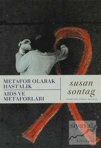 Metafor Olarak Hastalık   Aids Ve Metaforları