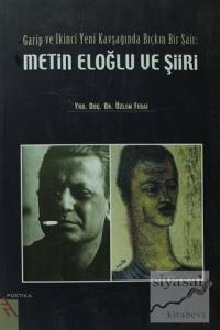 Metin Eloğlu ve Şiiri