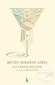 Metin Şerhine Giriş