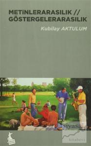 Metinlerarasılık / Göstergelerarasılık