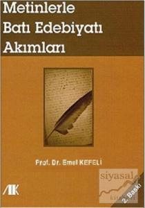 Metinlerle Batı Edebiyatı Akımları