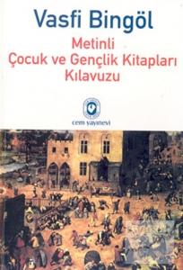 Metinli Çocuk ve Gençlik Kitapları Kılavuzu 3