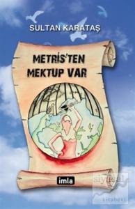 Metris'ten Mektup Var