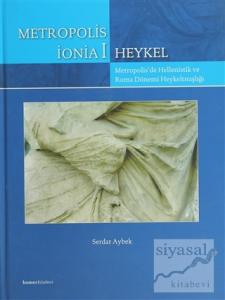 Metropolis İonia 1 - Heykel (Ciltli)