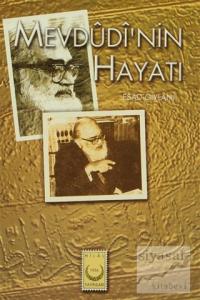 Mevdudi'nin Hayatı