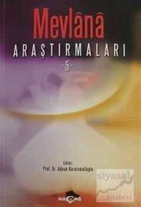 Mevlana Araştırmaları - 5