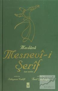 Mevlana Mesnevi-i Şerif Tam Metin (2. Hamur) (Ciltli)