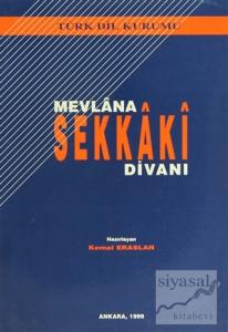 Mevlana Sekkaki Divanı