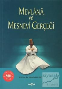 Mevlana ve Mesnevi Gerçeği