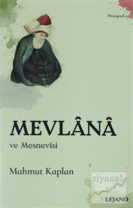 Mevlana ve Mesnevisi