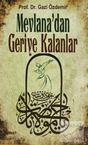 Mevlana'dan Geriye Kalanlar
