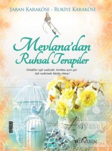 Mevlana'dan Ruhsal Terapiler