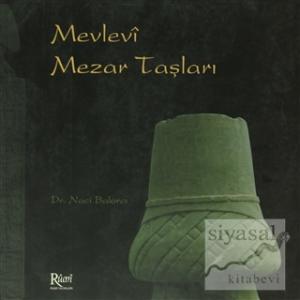 Mevlevi Mezar Taşları