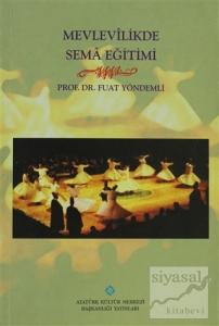 Mevlevilikde Sema Eğitimi