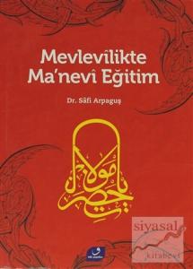 Mevlevilikte Ma'nevi Eğitim