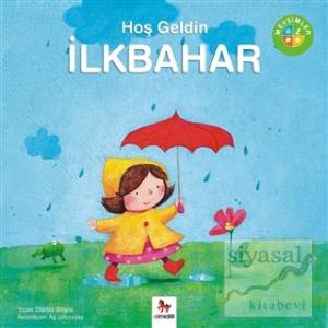 Mevsimler - Hoş Geldin İlkbahar
