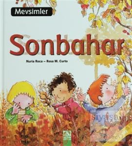 Mevsimler: Sonbahar (Ciltli)