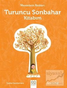 Mevsimlerin Renkleri - Turuncu Sonbahar Kitabım