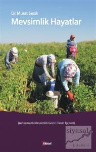 Mevsimlik Hayatlar