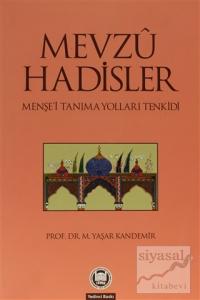 Mevzu Hadisler