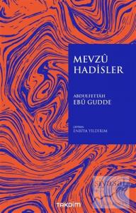 Mevzu Hadisler