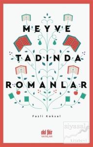 Meyve Tadında Romanlar