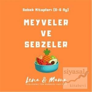 Meyveler ve Sebzeler