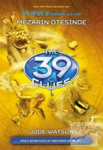 Mezarın Ötesinde - 39 İpucu Dördüncü Kitap
