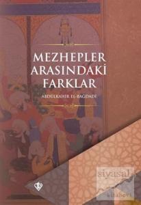Mezhepler Arasındaki Farklar