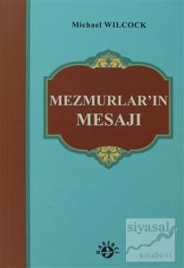 Mezmurlar'ın Mesajı