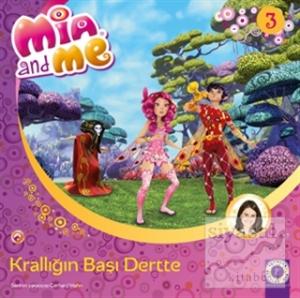 Mia and Me 3 - Krallığın Başı Dertte