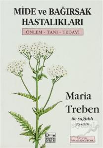 Mide ve Bağırsak Önlem - Tanı - Tedavi
