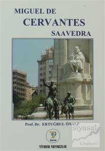Miguel de Cervantes Saavedra