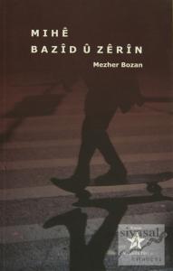 Mıhe Bazid u Zerin