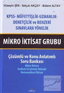 Mikro İktisat Grubu Çözümlü ve Konu Anlatımlı Soru Bankası
