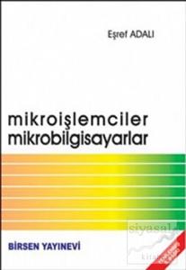Mikroişlemciler Mikrobilgisayarlar
