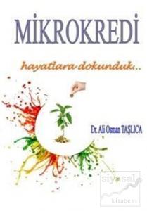 Mikrokredi - Hayatlara Dokunduk