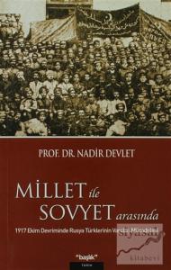 Millet ile Sovyet Arasında