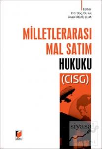 Milletlerarası Mal Satım Hukuku - CISG (Ciltli)