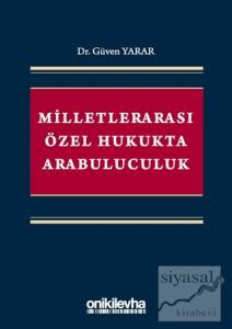 Milletlerarası Özel Hukukta Arabuluculuk